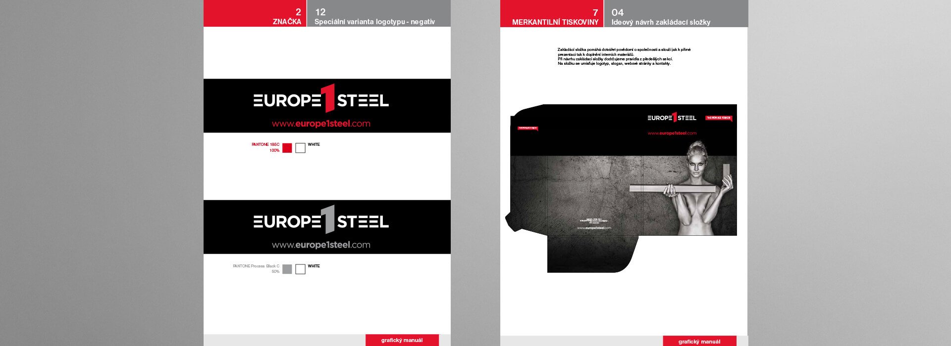 Ukázka grafického a vizuálního stylu firmy EUROPE 1 STEEL na prezentačních materiálech